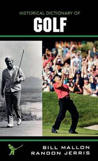 Cover image for Historical Dictionary of Golf