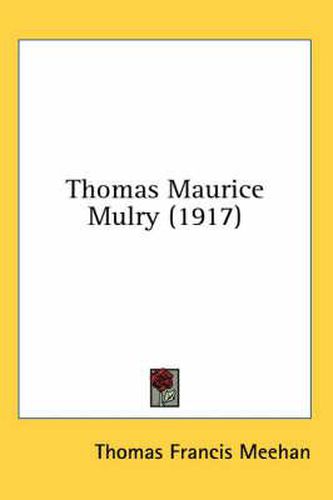 Cover image for Thomas Maurice Mulry (1917)