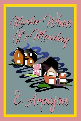 Cover image for Murder When It's Monday