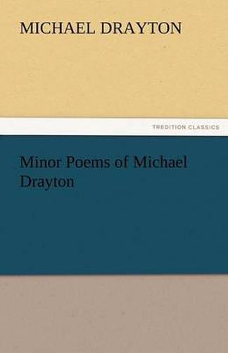 Cover image for Minor Poems of Michael Drayton