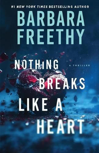 Cover image for Nothing Breaks Like A Heart