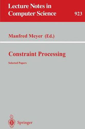 Cover image for Constraint Processing: Selected Papers