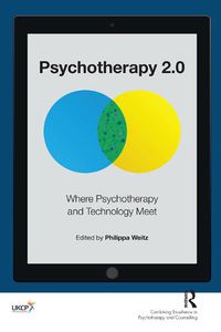 Cover image for Psychotherapy 2.0: Where Psychotherapy and Technology Meet