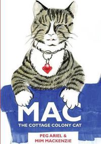 Cover image for Mac: The Cottage Colony Cat