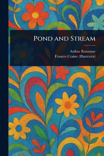 Pond and Stream
