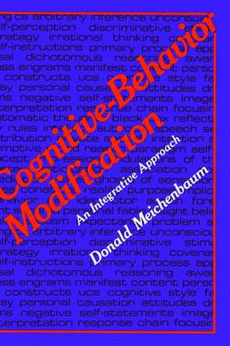 Cover image for Cognitive-Behavior Modification: An Integrative Approach