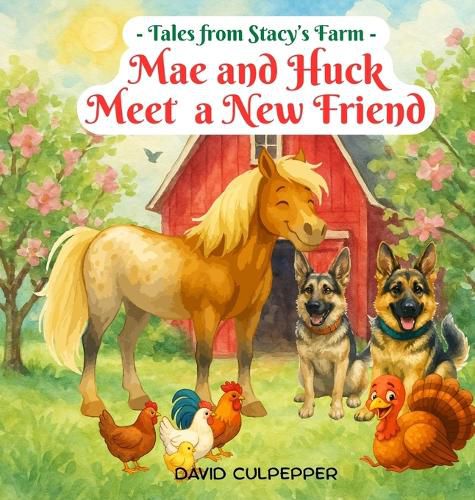 Cover image for Mae and Huck Meet a New Friend