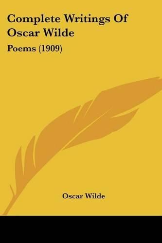 Cover image for Complete Writings of Oscar Wilde: Poems (1909)