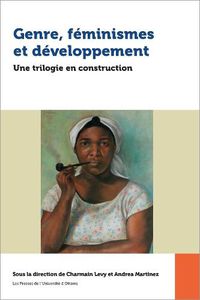 Cover image for Genre, feminismes et developpement: Une trilogie en construction