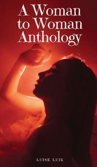 Cover image for A Woman to Woman Anthology