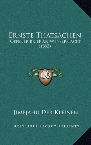 Ernste Thatsachen: Offener Brief an Wen-Er-Packt (1893)