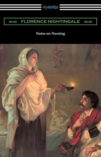 Cover image for Notes on Nursing: What It Is, and What It Is Not