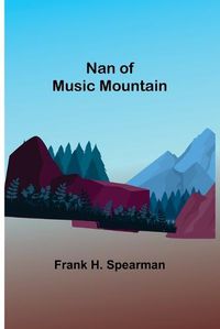 Cover image for Nan of Music Mountain