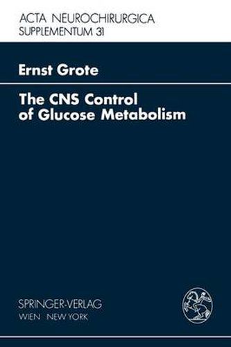 Cover image for The CNS Control of Glucose Metabolism