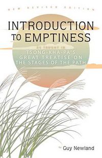 Cover image for Introduction to Emptiness: As Taught in Tsong-Kha-Pa's Great Treatise on the Stages of the Path