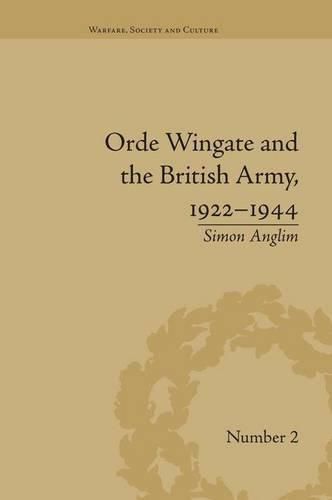Cover image for Orde Wingate and the British Army, 1922-1944
