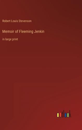 Memoir of Fleeming Jenkin