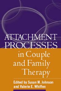 Cover image for Attachment Processes in Couple and Family Therapy