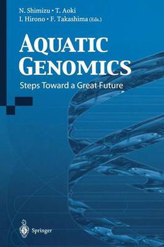 Cover image for Aquatic Genomics: Steps Toward a Great Future