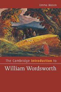 Cover image for The Cambridge Introduction to William Wordsworth