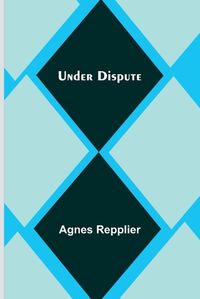 Cover image for Under dispute