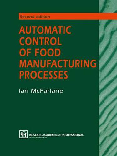 Cover image for Automatic Control of Food Manufacturing Processes