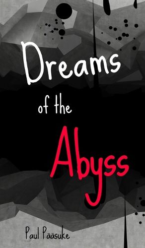 Cover image for Dreams of the Abyss