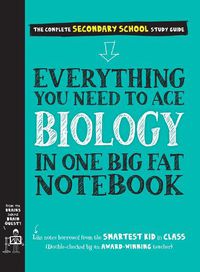 Cover image for Everything You Need to Ace Biology in One Big Fat Notebook