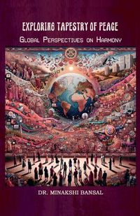 Cover image for Exploring Tapestry of Peace