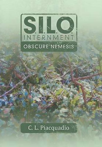 Cover image for S.I.L.O. Internment Obscure Nemesis