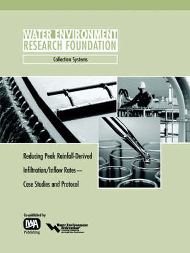 Cover image for Reducing Peak RDII Flow Rates: Case Studies and Protocol