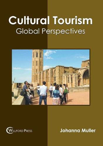Cover image for Cultural Tourism: Global Perspectives
