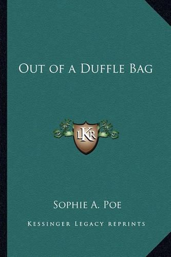 Cover image for Out of a Duffle Bag