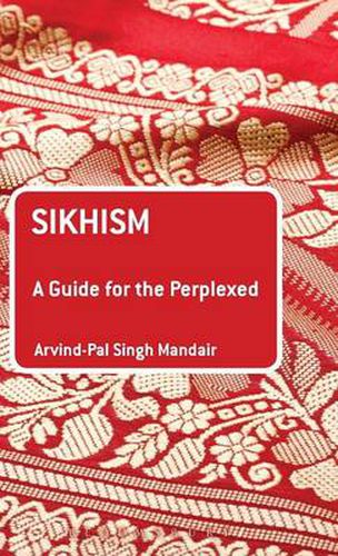 Cover image for Sikhism: A Guide for the Perplexed