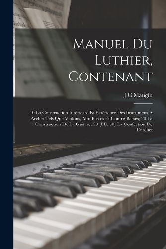 Cover image for Manuel Du Luthier, Contenant