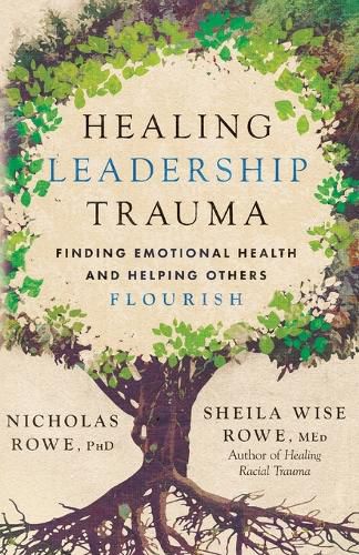 Cover image for Healing Leadership Trauma