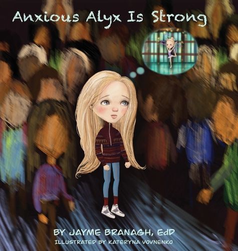 Cover image for Anxious Alyx Is Strong