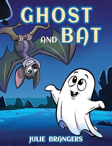 Cover image for Ghost and Bat