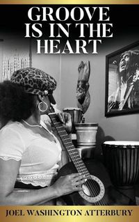 Cover image for Groove Is in the Heart