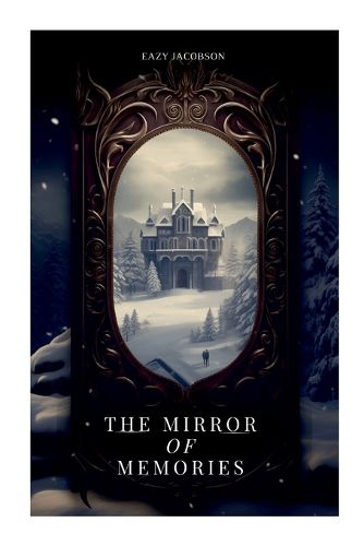 Cover image for The Mirror of Memories