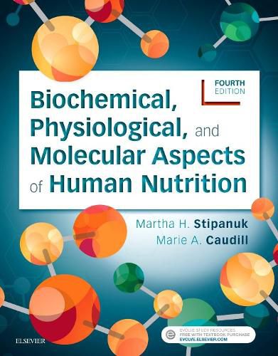 Cover image for Biochemical, Physiological, and Molecular Aspects of Human Nutrition