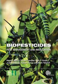 Cover image for Biopesticides: Pest Management and Regulation