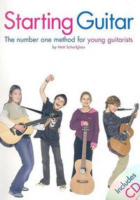 Cover image for Starting Guitar: The Number One Method for Young Guitarists