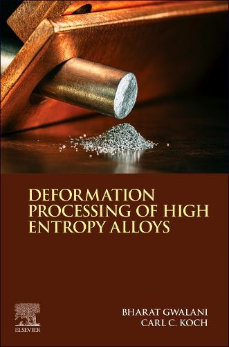 Cover image for Deformation Processing of High Entropy Alloys
