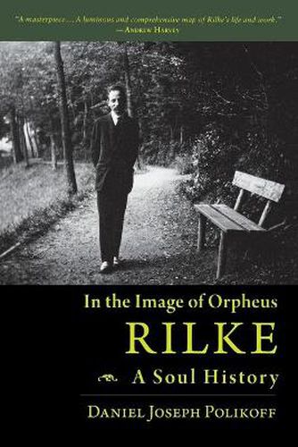 Cover image for Rilke, a Soul History: In the Image of Orpheus