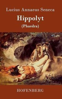 Cover image for Hippolyt: (Phaedra)