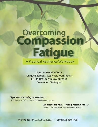 Cover image for Overcoming Compassion Fatigue: A Practical Resilience Workbook