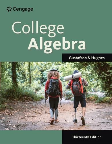 Student Solutions Manual for Gustafson/Hughes' College Algebra, 13th