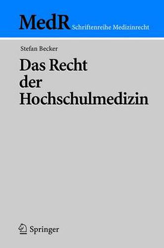 Cover image for Das Recht der Hochschulmedizin