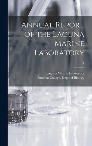 Cover image for Annual Report of the Laguna Marine Laboratory; 1